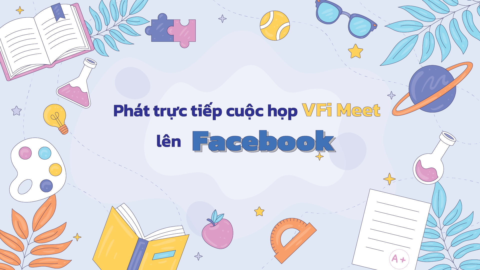 huong-dan-phat-truc-tiep-cuoc-hop-len-facebook-bang-vfi-meet